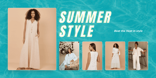 Beat the Heat in Style: Your Ultimate Guide to Summer Fashion