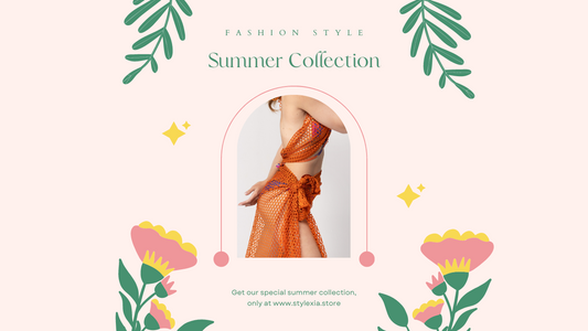 Discover Affordable Elegance with Stylexia's Summer Collection